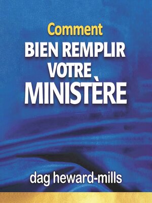 cover image of Comment Bien Remplir Votre Ministère